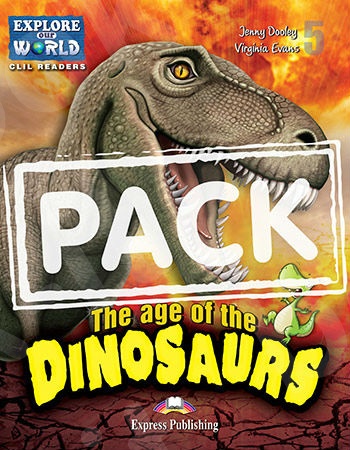 The Age of the Dinosaurs - Teacher's Pack (Reader with Cross-platform Application & Teacher's CD-ROM) Level 5