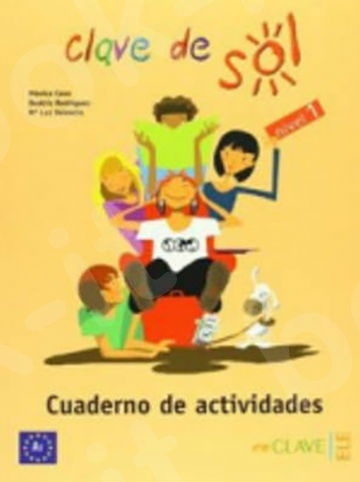 Clave de Sol 1  - Cuaderno de Actividades (Βιβλίο Ασκήσεων)