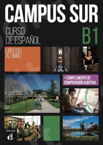 Campus Sur B1 – Libro del alumno+ MP3 descargable(Βιβλίο Μαθητή)