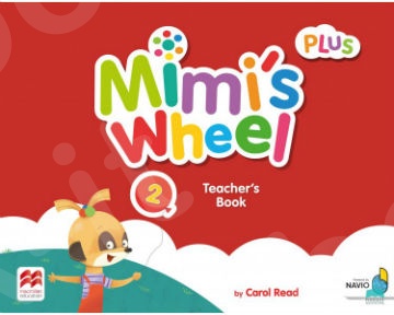 Mimi's Wheel Level 2 - Teacher's Book Plus with Navio App(Βιβλίο Καθηγητή)