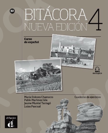 Bitácora 4 Nueva edición – Cuaderno de ejercicios+MP3 descargable(Βιβλίο Ασκήσεων)