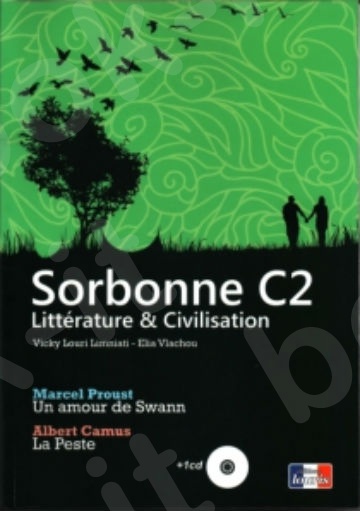 Sorbonne C2 Littérature & Civillisation (Un Amour De Swan & La Peste)