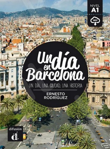 Un día en Barcelona, Libro + descarga mp3(Βιβλίο Μαθητή)