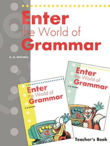 Enter the World of Grammar (Α, Β) - Teacher's Book