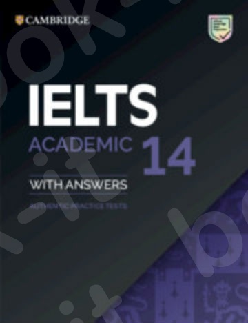 IELTS 14 Academic - Student's Book (+Answers +Audio) (Μαθητή) - 2019!!