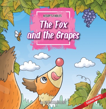 Aesop's Fables:The Fox and the Grapes
