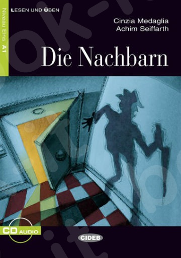 Die Nachbarn(+CD)  - Συγγραφέας : Achim Seiffarth, Cinzia Medaglia
