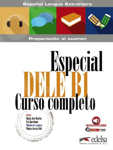 Especial DELE Β1 Curso Completo (Βιβλίο του μαθητή με CD)