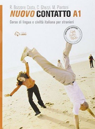 Nuovo Contatto Volume A1 (Manuale + Eserciziario)(Βιβλίο Μαθητή + Ασκήσεων) - Εκδόσεις : LOESCHER