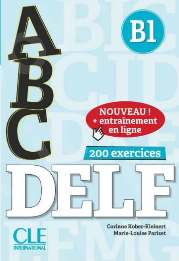 ABC DELF B1 - Eleve(+CD+ Entrainement en ligne)( Βιβλίο Μαθητή)(2018)