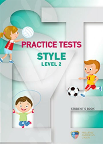 Practice Tests for STYLE Level 2 - Student's Book (Βιβλίο Μαθητή)