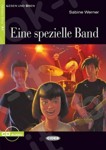 Eine spezielle Band(+CD)  - Συγγραφέας : Sabine Werner