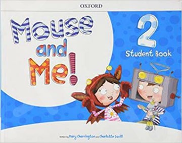 Mouse and Me! Level 2 - Student's Book Pack(Μαθητή)