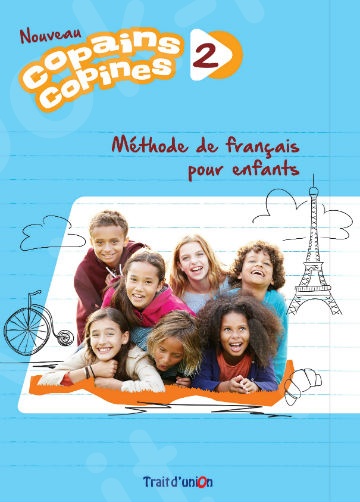 Nouveau Copains Copines 2 -  Livre de L'eleve(Βιβλίο Μαθητή) - 2019