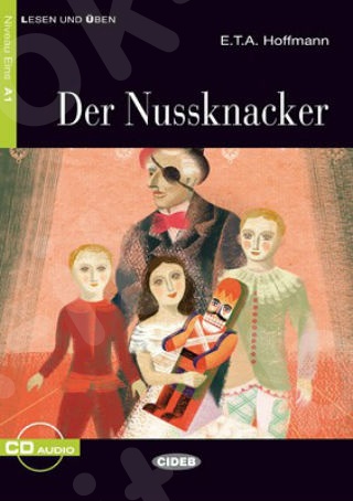 Der Nussknacker(+CD)  - Συγγραφέας : E.T.A. Hoffmann