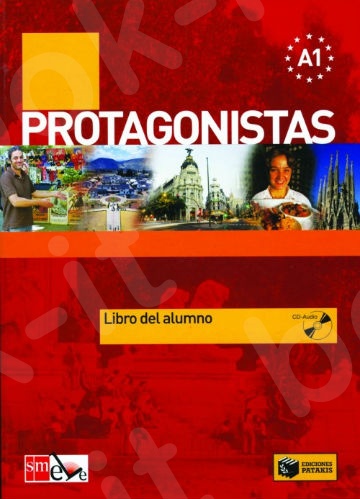 Protagonistas Α1 –Libro del alumno + CD (Μαθητή)  - Εκδόσεις : SM ELE