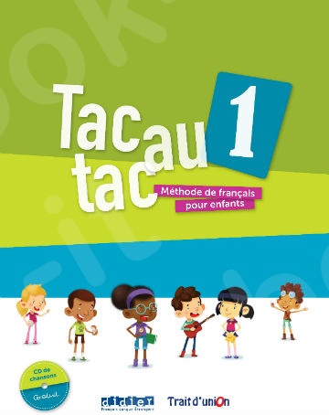 Τac au tac 1 - Livre de L'eleve(Βιβλίο Μαθητή)