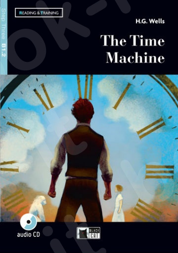 The Time Machine (+ Audio CD) - Student's Book (Βιβλίο Μαθητή)