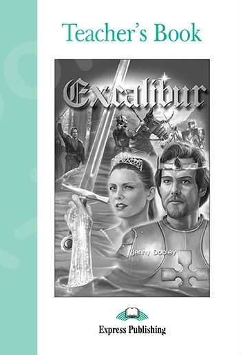 Excalibur - Teacher's Book(Καθηγητή) Level Β1