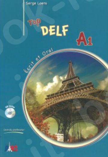 Top Delf A1 ecrit & oral - Livre du Professeur(Καθηγητή)