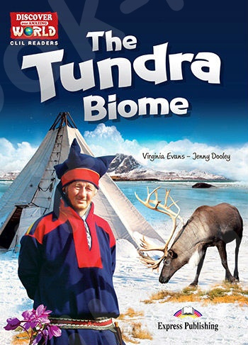 The Tundra Biome - Pupil's Book Reader (+ Cross-platform Application)(Μαθητή)