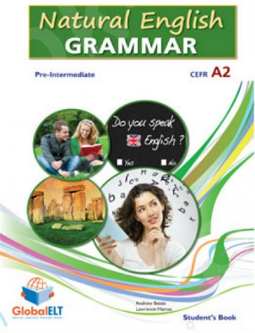 Natural English Grammar A2 Pre-Intermediate -  Student's Book(Βιβλίο Μαθητή)