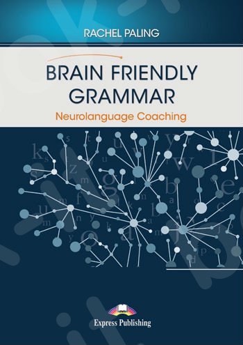 Brain Friendly Grammar Neurolanguage Coaching(Βιβλίο Γραμματικής)