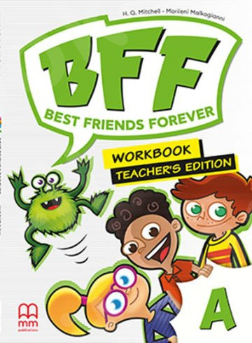 Best Friends Forever Junior A  - Teacher's Workbook(Βιβλίο Ασκήσεων Καθηγητή)