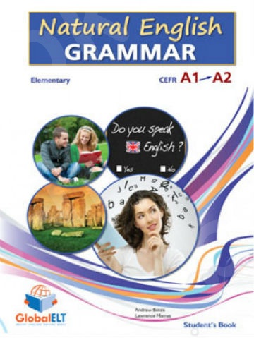 Natural English Grammar A1 + A2 Elementary -  Student's Book(Βιβλίο Μαθητή)