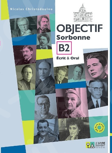 Objectif Sorbonne B2 (+ CD) ECRIT & ORAL(Βιβλίο Μαθητή)