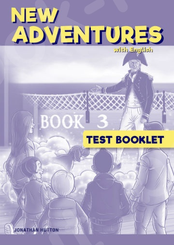 NEW ADVENTURES  3 - Test Booklet ( Μαθητή)