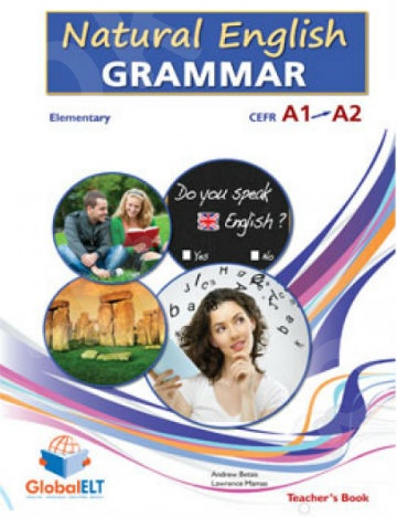 Natural English Grammar A1 + A2 Elementary -  Teacher's Book(Βιβλίο Καθηγητή)