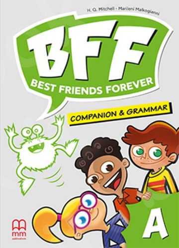 Best Friends Forever Junior A  -  Companion & Grammar(Λεξιλόγιο & Γραμματική)