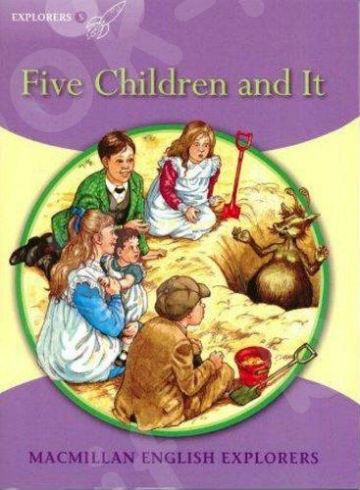 Five Children and It (Explorers Level 5)