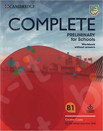 Complete PET for Schools - Workbook (+Downloadable Audio)Revised Exam from 2020!!
