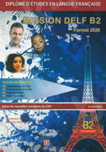 Mission Delf B2 - Pack (+Corriges+CD)Πακέτο Μαθητή(format 2020)