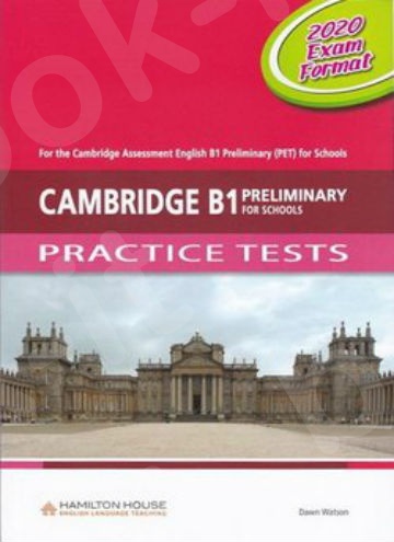 Cambridge Pet for Schools B1 Preliminary Practice Tests - Student's Book(Βιβλίο Μαθητή)(2020 format)