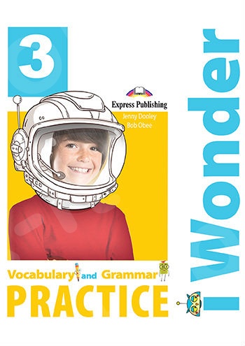 iWonder 3 - Vocabulary & Grammar Practice