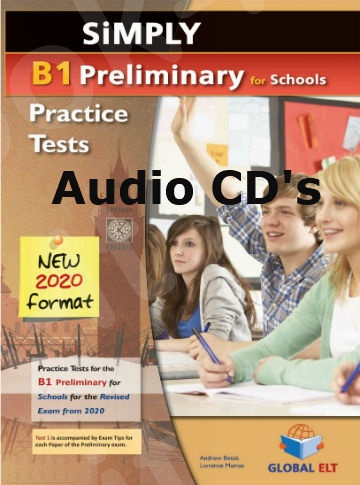 Simply B1(Preliminary) For Schools - 8 Practice Tests Audio CD's(Ακουστικό CD) (New Format 2020)