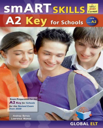 Smart Skills for A2 Key for Schools(2020 Exam) - Practice Tests (Βιβλίο Μαθητή)