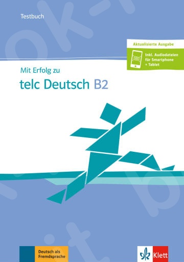 Mit Erfolg zu telc Deutsch B2 - Testbuch + CD + online