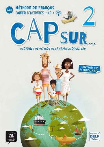 Cap sur… 2 – Cahier d’activités + CD(Βιβλίο Ασκήσεων)
