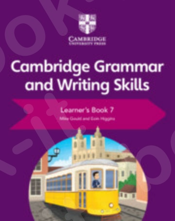 Cambridge Grammar and Writing Skills Learner's Book 7 - Cambridge University Press