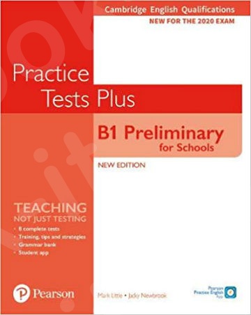 B1 Preliminary for Schools Practice Tests Plus - Student's Book without key(Exams 2020)!!