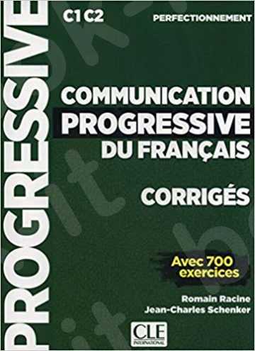 Corrigés Communication progressive niveau perfectionnement (C1-C2)