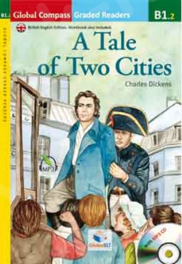 A Tale of Two Cities (+MP3 CD) - Level B1.2
