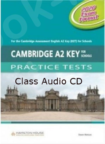 Cambridge Key for Schools A2 Practice Tests - Class Audio CD(Ακουστικό CD)(2020 format)