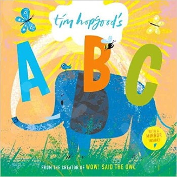 Tim Hopgood's ABC Board Book - Συγγραφέας : Tim Hopgood  (Αγγλική Έκδοση)