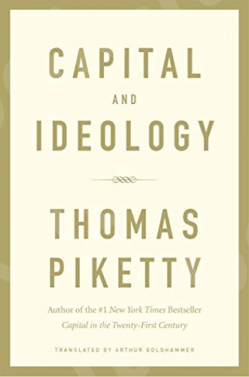 Capital and Ideology - Συγγραφέας:Thomas Piketty - (Αγγλική Έκδοση)