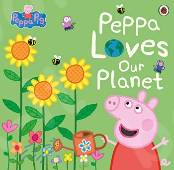 Peppa Pig: Peppa Loves Our Planet - Συγγραφέας : Peppa Pig (Αγγλική Έκδοση)